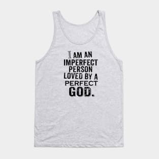 PERFECT GOD!!!! Tank Top